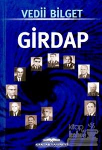 Girdap 1968-1978 Sürecinde Türkiye'nin Sorunları Üzerine İnceleme