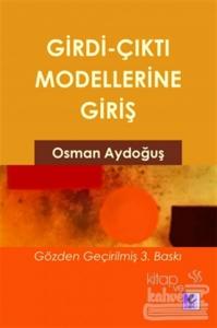 Girdi Çıktı Modellerine Giriş