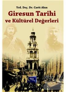 Giresun Tarihi ve Kültürel Değerleri