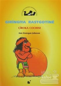 Gıringiya Rastgotine - Çıroka Cochise