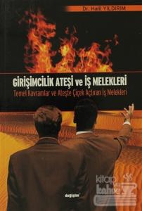 Girişimcilik Ateşi ve İş Melekleri