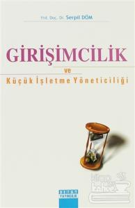 Girişimcilik ve Küçük İşletme Yöneticiliği