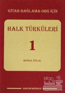 Gitar - Bağlama - Org için Halk Türküleri 1