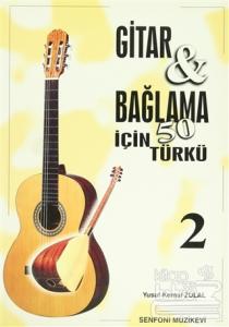 Gitar ve Bağlama için 50 Türkü - 2