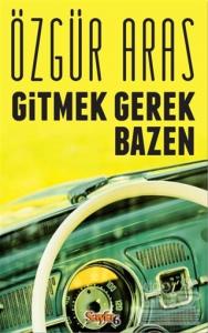 Gitmek Gerek Bazen