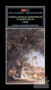 Giysiler, Kitaplar, Öğretmenler ve Şarkıcı Kızlar
