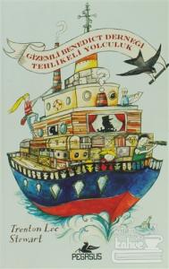 Gizemli Benedict Derneği 2 - Tehlikeli Yolculuk