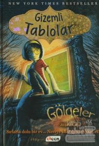 Gizemli Tablolar - Gölgeler (Ciltli)