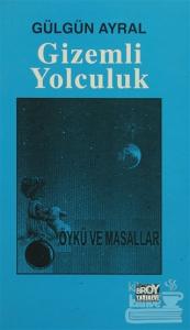 Gizemli Yolculuk