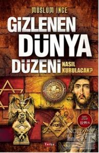 Gizlenen Dünya Düzeni