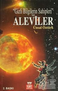 Gizli Bilgilerin Sahipleri Ve Aleviler