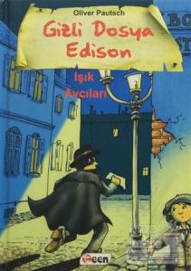 Gizli Dosya Edison - Işık Avcıları
