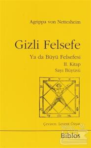 Gizli Felsefe Ya da Büyü Felsefesi 2. Kitap Sayı Büyüsü