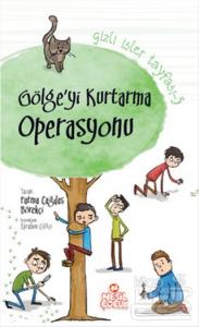 Gizli İşler Tayfası-3: Gölge'yi Kurtarma Operasyonu