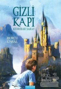Gizli Kapı 3 - Kehribar Saray