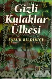 Gizli Kulaklar Ülkesi