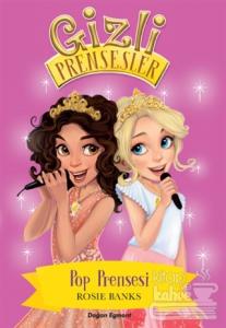 Gizli Prensesler - Pop Prensesi
