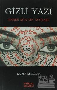 Gizli Yazı Ekber Ağa'nın Notları