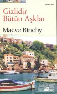 Gizlidir Bütün Aşklar