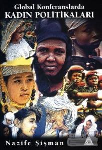 Global Konferanslarda Kadın Politikaları
