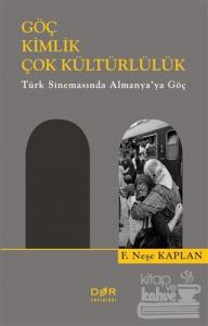 Göç Kimlik Çok Kültürlülük