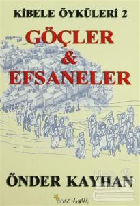 Göçler ve Efsaneler