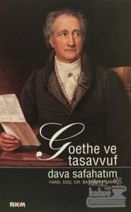 Goethe ve Tasavvuf - Dava Safahatım