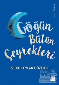 Göğün Bütün Çeyrekleri