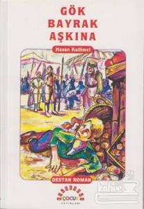 Gök Bayrak Aşkına