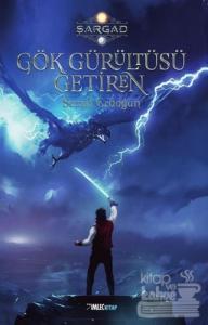 Gök Gürültüsü Getiren