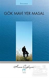Gök Mavi Yer Masal