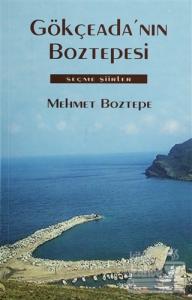 Gökçeada'nın Boztepesi Seçme Şiirler (Ciltli)