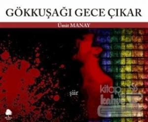 Gökkuşağı Gece Çıkar