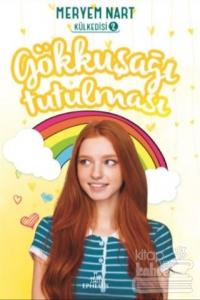 Gökkuşağı Tutulması - Külkedisi 2