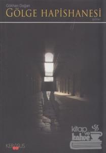 Gölge Hapishanesi