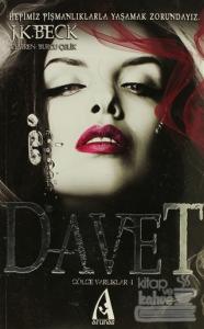 Gölge Varlıklar Serisi : Davet
