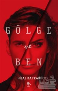 Gölge ve Ben