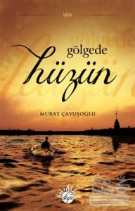 Gölgede Hüzün