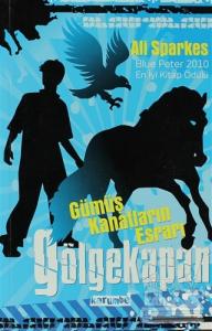 Gölgekapan - Gümüş Kanatların Esrarı