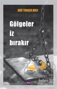 Gölgeler İz Bırakır