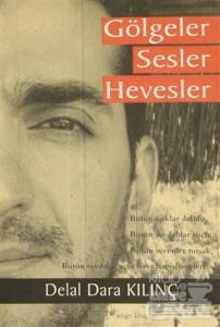 Gölgeler Sesler Hevesler
