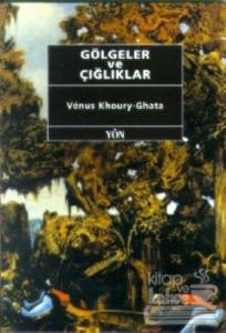 Gölgeler ve Çığlıklar