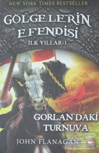 Gölgelerin Efendisi İlk Yılları 1