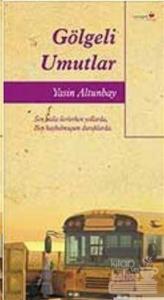 Gölgeli Umutlar