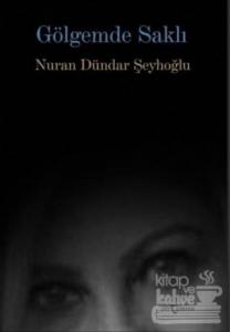 Gölgemde Saklı
