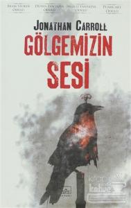 Gölgemizin Sesi