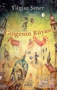 Gölgenin Rüyası