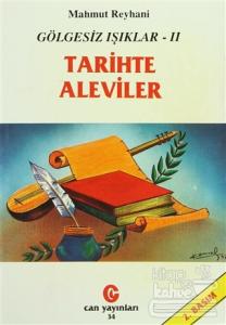 Gölgesiz Işıklar 2 : Tarihte Aleviler