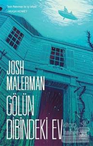 Gölün Dibindeki Ev