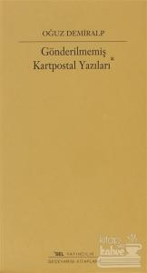 Gönderilmemiş Kartpostal Yazıları